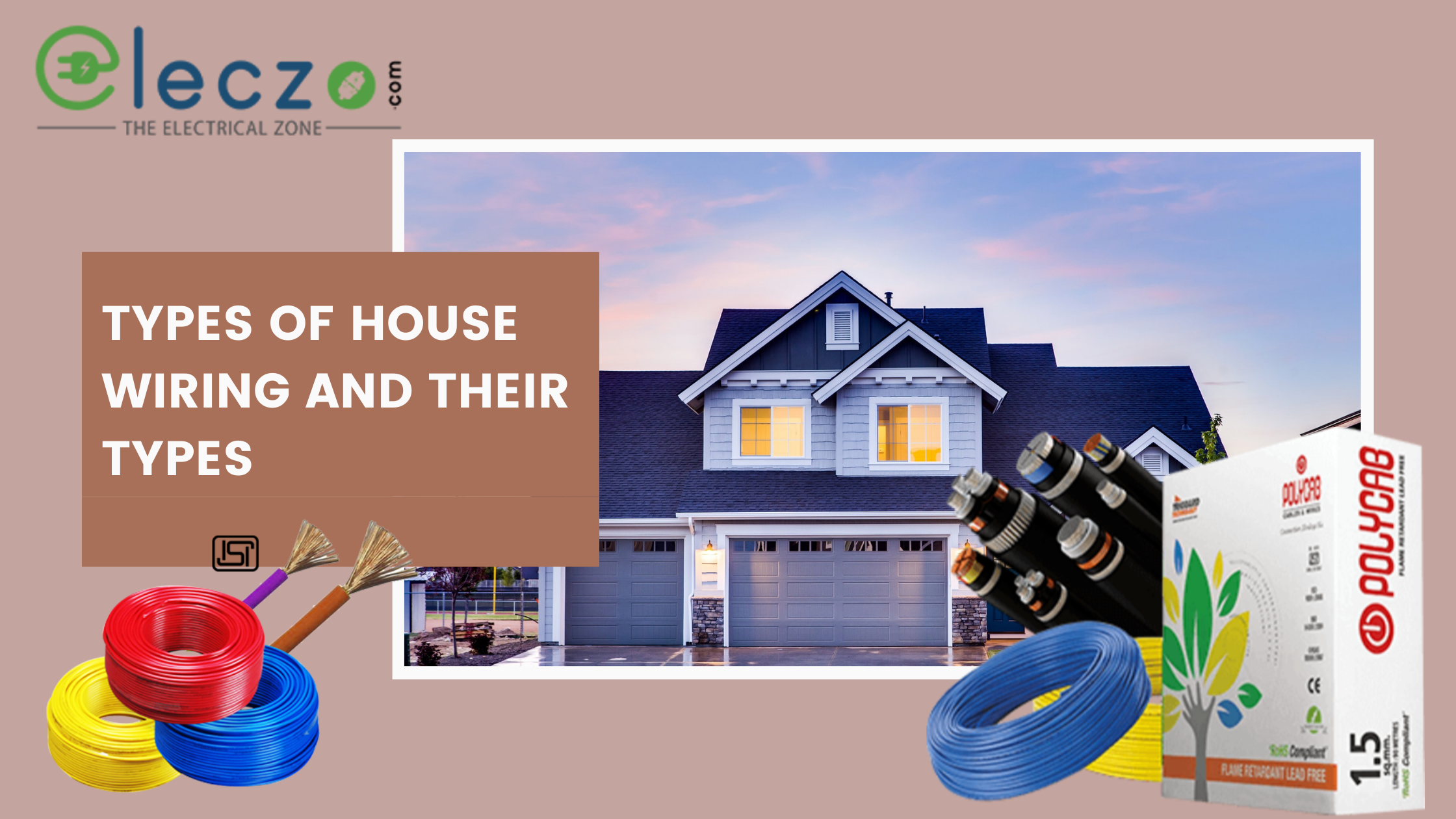 Common Types of House wiring and Their Uses